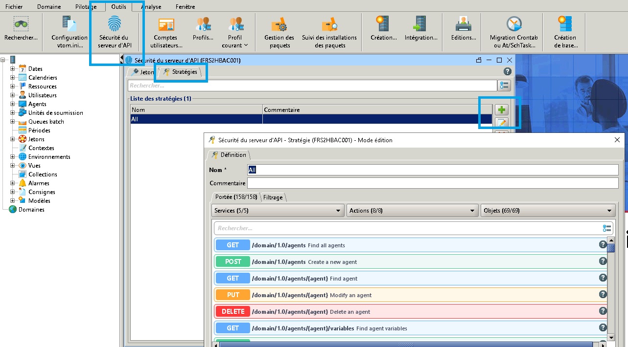 API VTOM IHM Outils Sécurité du serveur - Stratégies